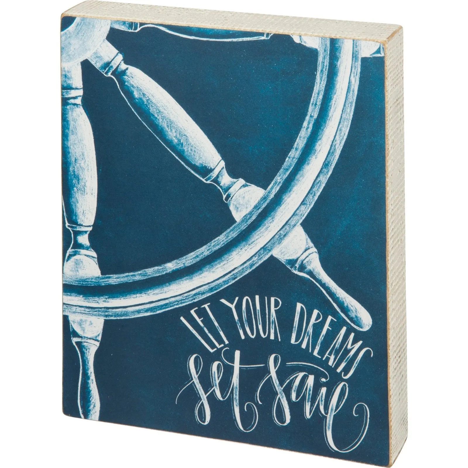 Let Your Dreams Set Sail Box Sign